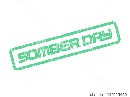 Somber Day Green Distressed Rubber Stamp Symbolizing a Gloomy or Serious Atmosphere Somber Day Green Distressed Rubber Stamp Symbolizing a Gloomy or Serious Atmosphere 139215486