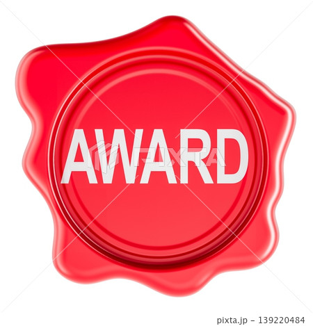 Award, red wax seal with text. 3D rendering Award, red wax seal with text. 3D rendering 139220484