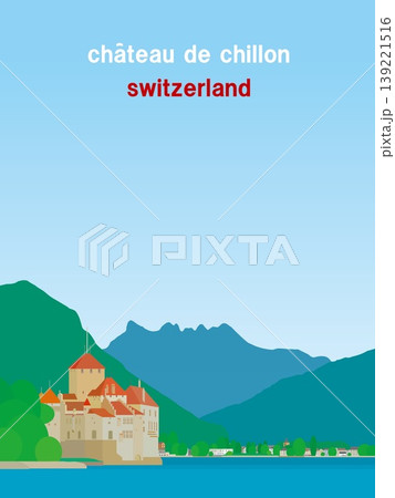 シヨン城　chateau de chillon　レマン湖　lac leman　スイス　夏風景 139221516