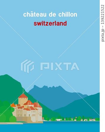 シヨン城　chateau de chillon　レマン湖　lac leman　スイス　夏風景 139221522