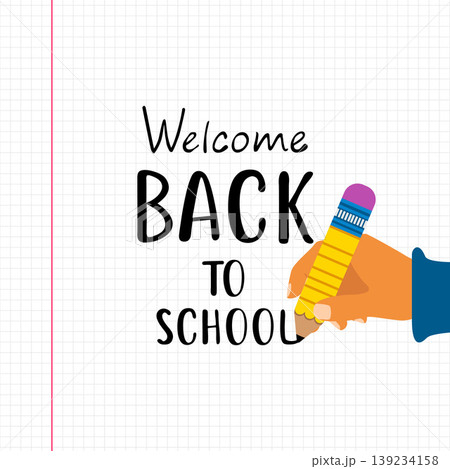 Welcome back to school. Welcome back to school. 139234158