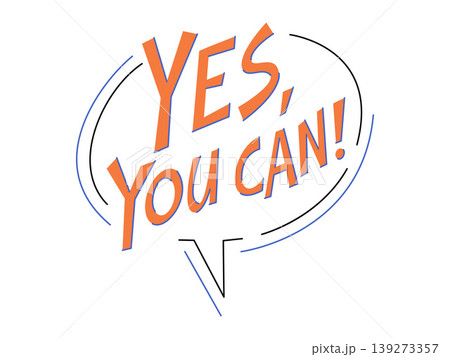 Yes You Can motivational quote in a speech bubble vector illustration. Self help affirmation goal achievement growth coaching support Inspiring handwritten lettering slogan in a comic balloon Yes You Can motivational quote in a speech bubble vector illustration. Self help affirmation goal achievement growth coaching support Inspiring handwritten lettering slogan in a comic balloon 139273357