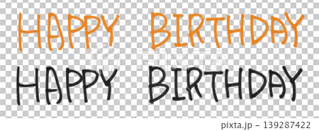 This is the handwriting of "happy birthday". 139287422