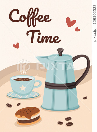 Coffee time poster with moka pot, cup, pastry and hearts in flat style. Coffee time poster with moka pot, cup, pastry and hearts in flat style. 139303522