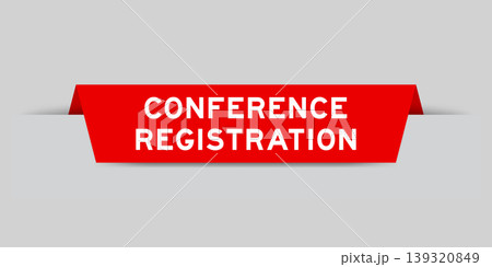 Red color inserted label with word conference registration on gray background 139320849