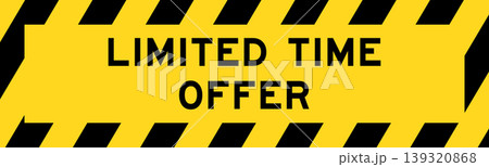 Yellow and black color with line striped label banner with word limited time offer Yellow and black color with line striped label banner with word limited time offer 139320868