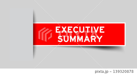 Red color square shape sticker label with word executive summary inserted in gray background 139320878