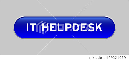 Blue color capsule shape button with word it helpdesk on gray background Blue color capsule shape button with word it helpdesk on gray background 139321059