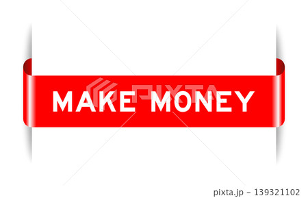 Red color inserted label banner with word make money on white background 139321102