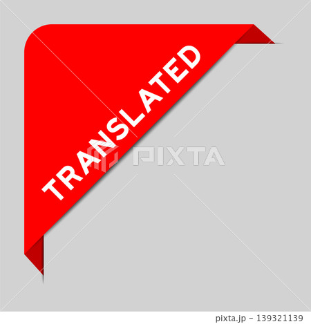 Red color of corner label banner with word translated on gray background Red color of corner label banner with word translated on gray background 139321139