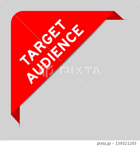 Red color of corner label banner with word target audience on gray background 139321205