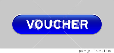 Blue color capsule shape button with word voucher on gray background Blue color capsule shape button with word voucher on gray background 139321240