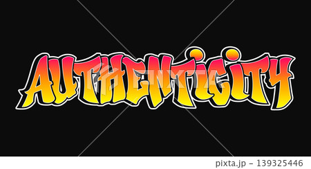 Authenticity graffiti word design in urban lettering style Authenticity graffiti word design in urban lettering style 139325446