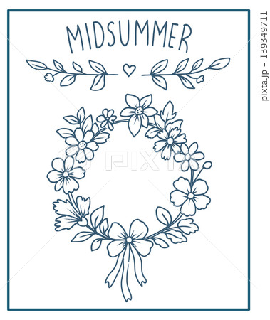 Hand drawn vector midsummer greeting card, perfect for invitations, menus, parties. Floral wreath with wildflowers. Hand drawn vector midsummer greeting card, perfect for invitations, menus, parties. Floral wreath with wildflowers. 139349711