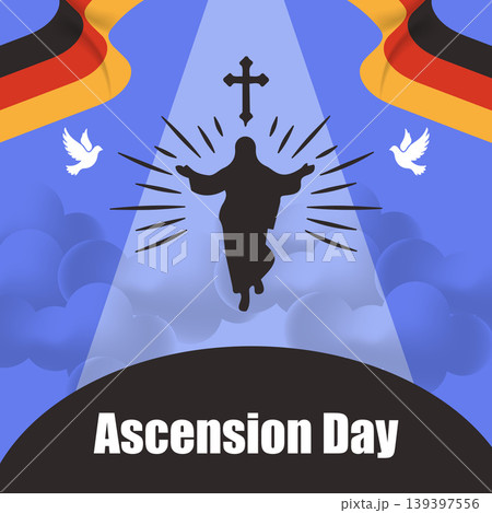 Ascension Day greeting in Germany featuring the silhouette of Jesus Christ, doves, and the German national flag and blue clouds. Ascension Day greeting in Germany featuring the silhouette of Jesus Christ, doves, and the German national flag and blue clouds. 139397556