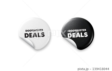 Doorbuster deals sticker tags. Glitter paper price badge. Doorbuster deals tag. Special offer price sign. Advertising discounts symbol. Offer round sticker. Promo banner. Vector Doorbuster deals sticker tags. Glitter paper price badge. Doorbuster deals tag. Special offer price sign. Advertising discounts symbol. Offer round sticker. Promo banner. Vector 139418044