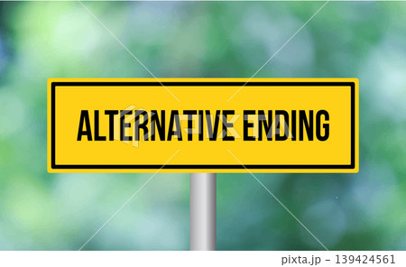 Alternative ending road sign on blur background Alternative ending road sign on blur background 139424561