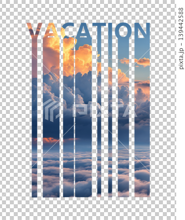 Aerial view of dramatic clouds at sunset seen through cutout vacation text, sky and travel concept illustration on white or transparent background Aerial view of dramatic clouds at sunset seen through cutout vacation text, sky and travel concept illustration on white or transparent background 139442588