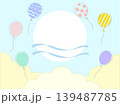 風船と雲のフレーム 139487785