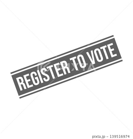 Register to Vote Letter Rubber Stamp Template Design 139516974