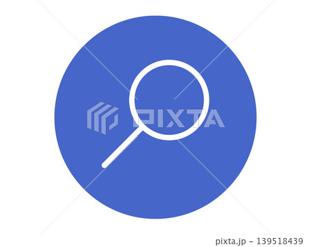 White magnifying glass icon in blue circle vector illustration. Web search, data analysis, information discovery, interface design, digital investigation, seo. Search loupe symbol on round background White magnifying glass icon in blue circle vector illustration. Web search, data analysis, information discovery, interface design, digital investigation, seo. Search loupe symbol on round background 139518439