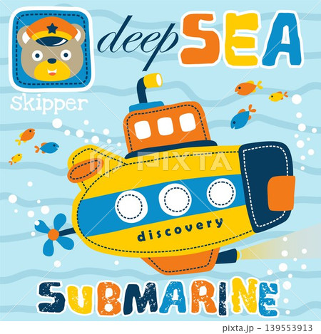 submarine with cute bear smiling face and fishes, vector cartoon illustration submarine with cute bear smiling face and fishes, vector cartoon illustration 139553913