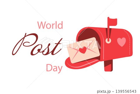 World Post Day. Post Day banner with post box mail box design. Red postal mailbox with a raised flag, heart, envelope. Vector illustration 139556543