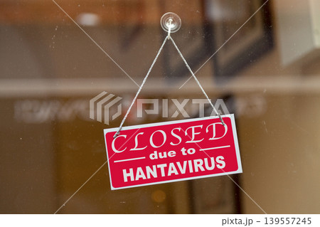 Closed due to hantavirus sign Closed due to hantavirus sign 139557245