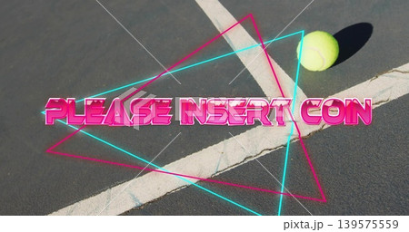 Showing PLEASE INSERT COIN on asphalt court with tennis ball shadow, lines, cyan-magenta triangles 139575559