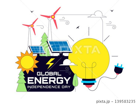 Global Energy Independence Day Vector Illustration Featuring Renewable Energy, Solar Panels, Wind Turbines and Sustainable Power Design 139583235