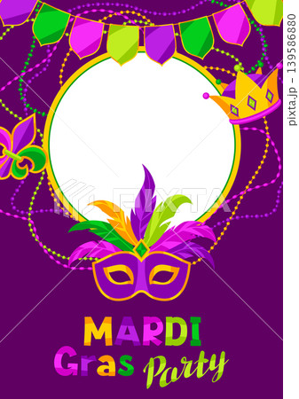 Mardi Gras party background. Carnival illustration for traditional holiday or festival. Mardi Gras party background. Carnival illustration for traditional holiday or festival. 139586880
