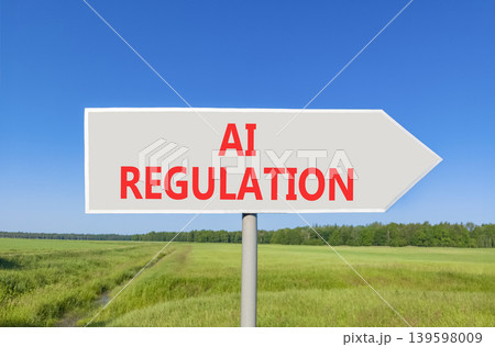 AI regulation symbol. Concept words AI artificial intelligence regulation on beautiful grey road sign. Beautiful sky background. Business AI artificial intelligence regulation concept. Copy space 139598009