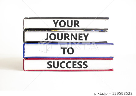 Your journey to success words symbol. Concept words Your journey to success on beautiful books. Beautiful white background. Business motivational your journey to success concept. Copy space. 139598522