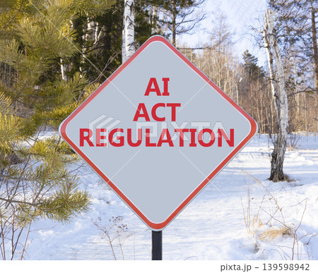 AI act regulation words symbol. Concept words AI artificial intelligence act regulation on beautiful white road sign. Beautiful forest background. Business AI act regulation concept. Copy space. 139598942