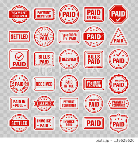 Paid Stamp Set Vector Illustration, Isolated. Red Payment Stamps With Paid, Paid in Full, Payment Received, Invoice Paid and Payment Confirmed Labels for Billing, Finance, Business Design Paid Stamp Set Vector Illustration, Isolated. Red Payment Stamps With Paid, Paid in Full, Payment Received, Invoice Paid and Payment Confirmed Labels for Billing, Finance, Business Design 139629620