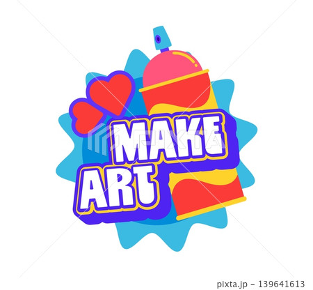 Make art Y2K groovy sticker or hippie tag. Vintage 60s groovy vector label or tag. Retro positive Y2K sticker or hippie cute cartoon patch with graffiti paint can, heart and typography text Make art Y2K groovy sticker or hippie tag. Vintage 60s groovy vector label or tag. Retro positive Y2K sticker or hippie cute cartoon patch with graffiti paint can, heart and typography text 139641613