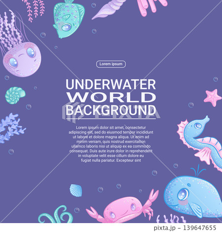 Colorful background with cute cartoon sea animals. Whale, jellyfish, octopus, fish, seahorse, turtle, crab, star. Children's vector illustration for the design of poster, flyer, postcard, invitation Colorful background with cute cartoon sea animals. Whale, jellyfish, octopus, fish, seahorse, turtle, crab, star. Children's vector illustration for the design of poster, flyer, postcard, invitation 139647655