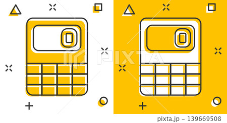 Calculator icon in comic style. Calculate cartoon vector illustration on white isolated background. Calculation splash effect business concept. Calculator icon in comic style. Calculate cartoon vector illustration on white isolated background. Calculation splash effect business concept. 139669508