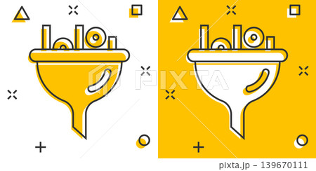 Filter icon in comic style. Funnel cartoon vector illustration on white isolated background. Chemical cone splash effect business concept. Filter icon in comic style. Funnel cartoon vector illustration on white isolated background. Chemical cone splash effect business concept. 139670111