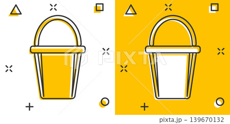 Bucket icon in comic style. Garbage pot cartoon vector illustration on white isolated background. Pail splash effect business concept. Bucket icon in comic style. Garbage pot cartoon vector illustration on white isolated background. Pail splash effect business concept. 139670132