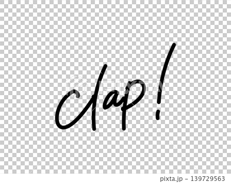 手書き文字_Clap 手書き文字_Clap 139729563