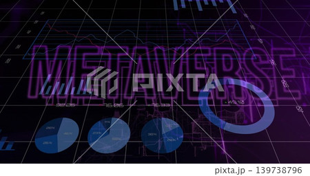 Displaying large METAVERSE text glowing over grid plane, showing pie charts, donut, graphs, globe 139738796