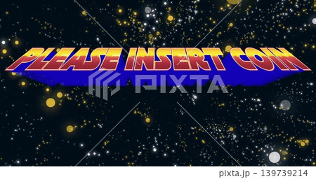 Floating 3D text reading PLEASE INSERT COIN over navy starfield, with small white stars and bokeh 139739214