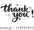 Black hand lettered thank you typography with ink splatters and star. Thank you. Handwritten lettering phrases with modern design. 139781959