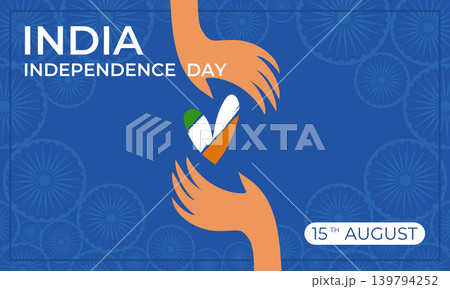 India Independence Day banner design with human hands holding the national flag in a heart shape. Vector illustration 139794252