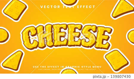 Cheese editable text effect Cheese editable text effect 139807430