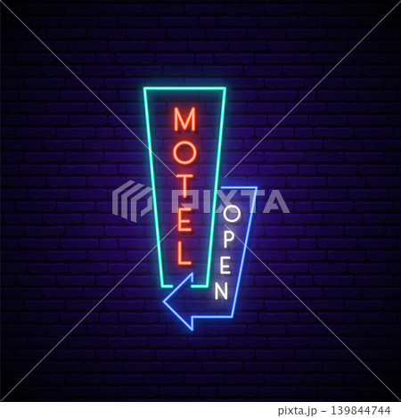 Neon Motel signboard. Glowing text Motel Open with arrow and frame. Neon Motel signboard. Glowing text Motel Open with arrow and frame. 139844744