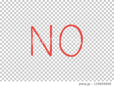 A simple, handwritten "NO" (in red) written with a marker. A simple, handwritten "NO" (in red) written with a marker. 139849940