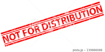 not for distribution stamp sign. not for distribution grunge rubber stamp on white background. red not for distribution stamp symbol. 139866086