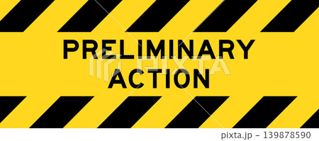 Yellow and black color with line striped label banner with word preliminary action 139878590